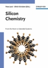Image for Silicon chemistry: from the atom to extended systems