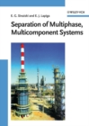Image for Separation of multiphase, multicomponent systems