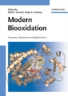Image for Modern biooxidation: enzymes, reactions and applications