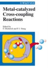 Image for Metal-catalyzed cross-coupling reactions