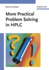 Image for More practical problem solving in HPLC