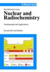 Image for Nuclear and Radiochemistry : Fundamentals and Applications