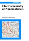 Image for Electrochemistry of nanomaterials