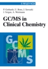 Image for GC/MS in clinical chemistry
