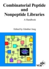 Image for Combinatorial peptide and nonpeptide libraries: a handbook