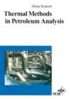 Image for Thermal methods in petroleum analysis