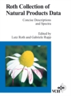 Image for Roth collection of natural products data: concise descriptions and spectra