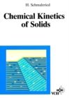 Image for Chemical kinetics of solids
