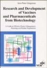 Image for Research and Development of Vaccines and Pharmaceuticals from Biotechnology