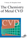 Image for The Chemistry of Metal CVD