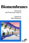 Image for Biomembranes: Structural and Functional Aspects Biomembranes