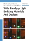 Image for Wide bandgap light emitting materials and devices
