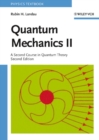 Image for Quantum mechanics II: a second course in quantum theory