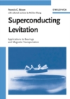 Image for Superconducting levitation: applications to bearings and magnetic transportation