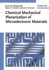 Image for Chemical Mechanical Planarization of Microelectronic Materials