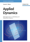 Image for Applied dynamics: with applications to multibody and mechatronic systems