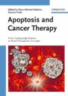 Image for Apoptosis and Cancer Therapy : From Cutting-edge Science to Novel Therapeutic Concepts