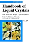 Image for Handbook of liquid crystals.: (Calamitic liquid crystals)