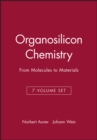 Image for Organosilicon Chemistry I : From Molecules to Materials