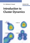 Image for Introduction to cluster dynamics