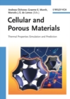 Image for Cellular and porous materials: thermal properties simulation and prediction