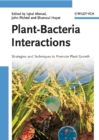 Image for Plant-bacteria interactions: strategies and techniques to promote plant growth