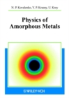 Image for Introduction to the theory of amorphous metals