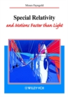 Image for Special relativity and motions faster than light