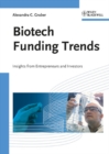 Image for Biotech funding trends: insights from entrepreneurs and investors