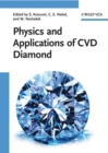 Image for Physics and applications of CVD diamond