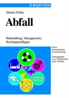 Image for Abfall: Behandlung, Management, Rechtsgrundlagen