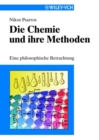 Image for Die Chemie und ihre Methoden: Eine philosophische Betrachtung