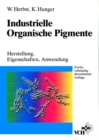 Image for Industrielle Organische Pigmente: Herstellung, Eigenschaften, Anwendung