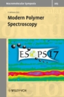 Image for Modern polymer spectroscopy: selected contributions from the conference: &quot;17th European Symposium on Polymer Spectroscopy (ESOPS 17)&quot;, Seggauberg, Austria, September 9-12, 2007