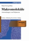 Image for Makromolekule: Band 4: Anwendungen Von Polymeren