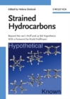 Image for Strained hydrocarbons: beyond the van&#39;t Hoff and Le Bel hypothesis