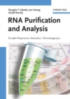 Image for RNA purification and analysis: sample preparation, extraction, chromatography