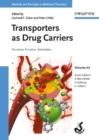 Image for Transporters as drug carriers: structure, function, substrates
