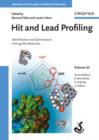 Image for Hit and Lead Profiling : Identification and Optimization of Drug-like Molecules