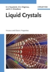 Image for Liquid crystals: viscous and elastic properties