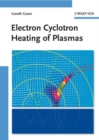 Image for Electron cyclotron heating of plasmas