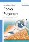 Image for Epoxy polymers: new materials and innovations
