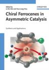Image for Chiral Ferrocenes in Asymmetric Catalysis