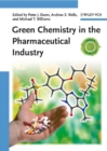 Image for Green chemistry in the pharmaceutical industry