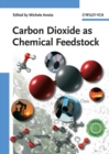 Image for Carbon dioxide as chemical feedstock