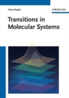 Image for Transitions in molecular systems