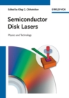 Image for Semiconductor disk lasers: physics and technology