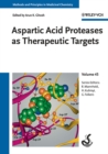 Image for Aspartic acid proteases as therapeutic targets : v. 45