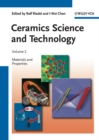 Image for Ceramics science and technology.: (Properties) : Volume 2,