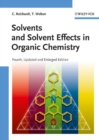 Image for Solvents and solvent effects in organic chemistry